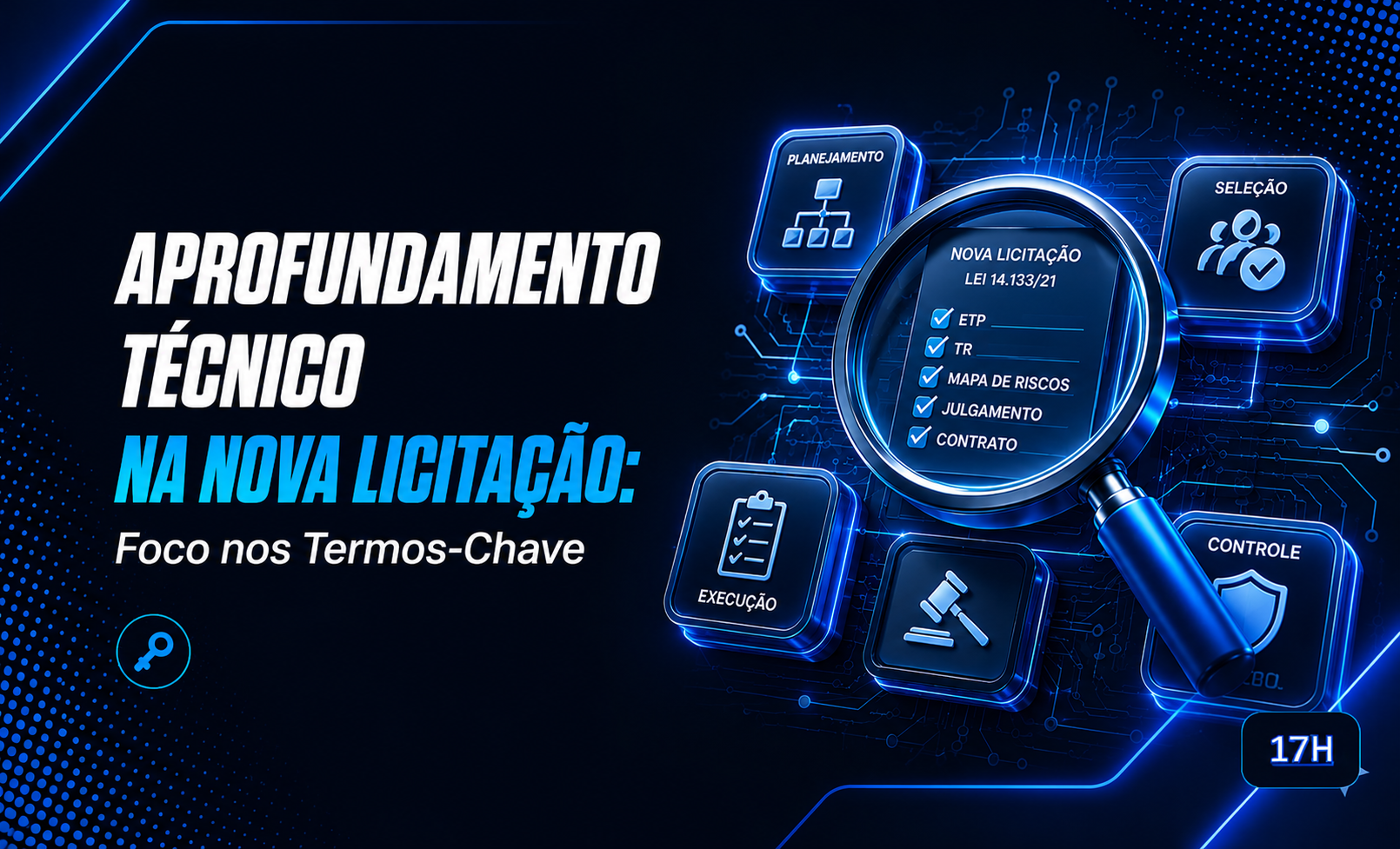 Aprofundamento Técnico na Nova Licitação: Foco nos Termos-Chave